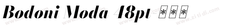 Bodoni Moda 48pt字体转换